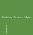 BDA Hamburg Architektur Preis 2022