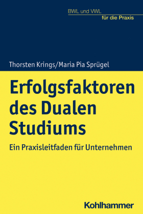 Erfolgsfaktoren des Dualen Studiums