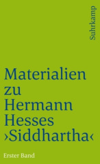 Materialien zu Hermann Hesses 'Siddhartha'. Tl.1