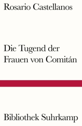 Die Tugend der Frauen von Comitán