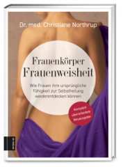 Frauenkörper - Frauenweisheit