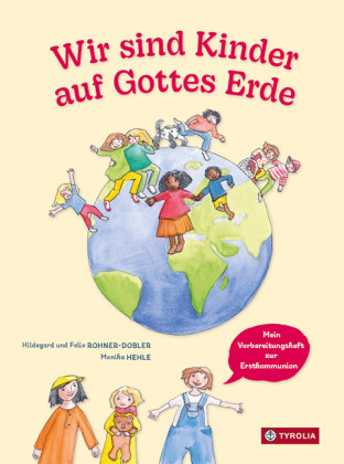 Wir sind Kinder auf Gottes Erde