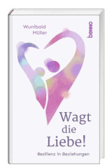 Wagt die Liebe!