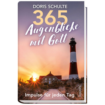 365 Augenblicke mit Gott