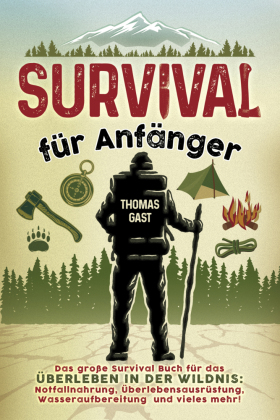 Survival für Anfänger