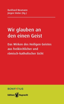 Wir glauben an den einen Geist