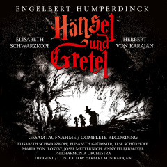 Humperdinck: Hänsel und Gretel