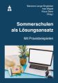 Sommerschulen als Lösungsansatz