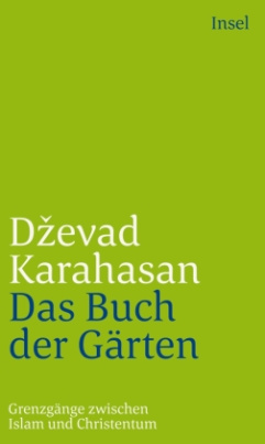 Das Buch der Gärten