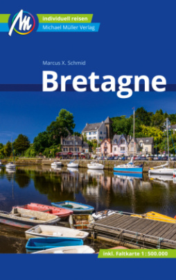 Bretagne Reiseführer Michael Müller Verlag, m. 1 Karte