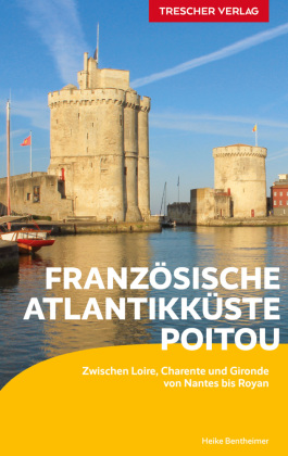 Reiseführer Französische Atlantikküste