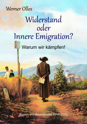 Widerstand oder Innere Emigration? Warum wir kämpfen!