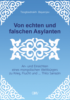 Von echten und falschen Asylanten