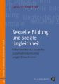 Sexuelle Bildung und soziale Ungleichheit