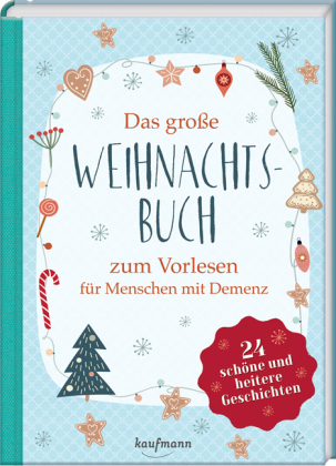 Das große Weihnachtsbuch zum Vorlesen für Menschen mit Demenz