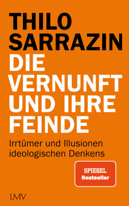 Die Vernunft und ihre Feinde