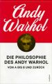 Die Philosophie des Andy Warhol von A bis B und zurück