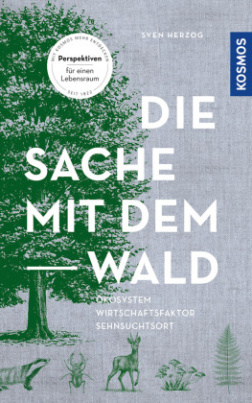 Die Sache mit dem Wald