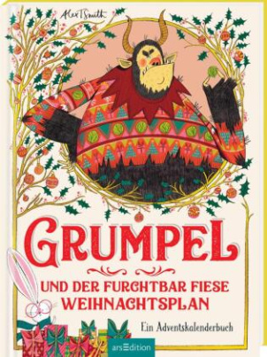 Grumpel und der furchtbar fiese Weihnachtsplan