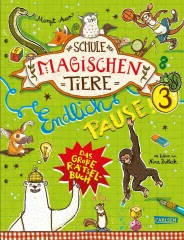 Die Schule der magischen Tiere: Endlich Pause! Das große Rätselbuch Band 3