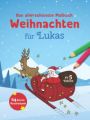 Das allerschönste Malbuch Weihnachten für Lukas