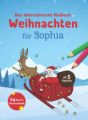 Das allerschönste Malbuch Weihnachten für Sophia