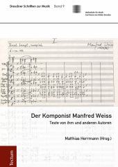 Der Komponist Manfred Weiss