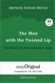 The Man with the Twisted Lip / Der Mann mit der verdrehten Lippe (mit kostenlosem Audio-Download-Link) (Sherlock Holmes Collection)