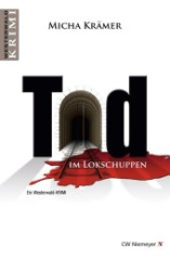 Tod im Lokschuppen