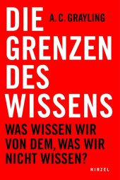 Die Grenzen des Wissens