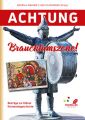 Achtung Brauchtumszone!