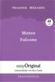 Mateo Falcone - Lesemethode von Ilya Frank - Zweisprachige Ausgabe Französisch-Deutsch (Buch + Audio-Online), m. 1 Audio-CD, m. 1 Audio, m. 1 Audio
