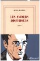 Les amours dispersées