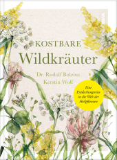 Kostbare Wildkräuter