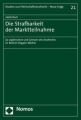 Die Strafbarkeit der Marktteilnahme