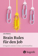 Brain Rules für den Job