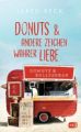 Donuts und andere Zeichen wahrer Liebe