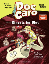 Doc Caro - Einsatz im Blut