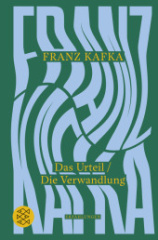 Das Urteil / Die Verwandlung