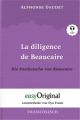 La diligence de Beaucaire / Die Postkutsche von Beaucaire (Buch + Audio-CD) - Lesemethode von Ilya Frank - Zweisprachige Ausgabe Französisch-Deutsch, m. 1 Audio-CD, m. 1 Audio, m. 1 Audio