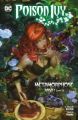 Poison Ivy: Metamorphose