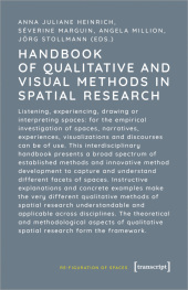 Handbook of Qualitative and Visual Methods in Spatial Research