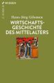 Wirtschaftsgeschichte des Mittelalters