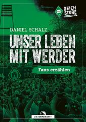 Unser Leben mit Werder