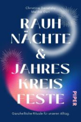 Rauhnächte und Jahreskreisfeste