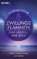 Zwillingsflammen - Zwei Herzen, eine Seele