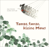 Tanze, tanze, kleine Maus