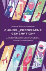 Chinas »zerrissene Generation«