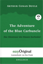 The Adventure of the Blue Carbuncle / Das Abenteuer des blauen Karfunkel (Buch + Audio-CD) - Lesemethode von Ilya Frank - Zweisprachige Ausgabe Englisch-Deutsch, m. 1 Audio-CD, m. 1 Audio, m. 1 Audio