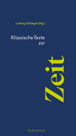 Klassische Texte zur Zeit